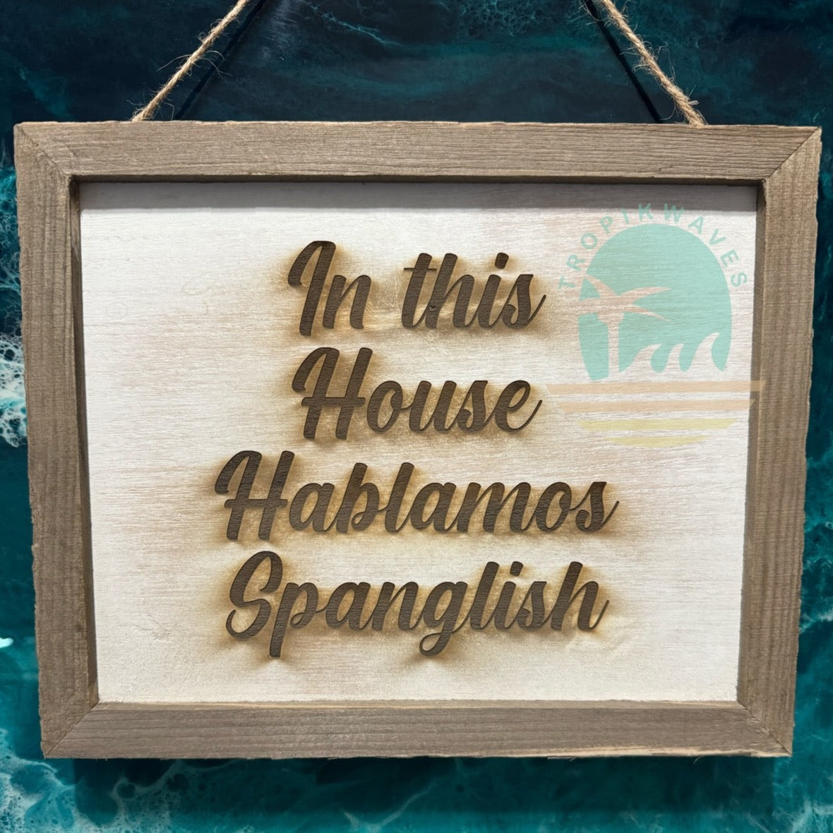In this House Hablamos Spanglish
