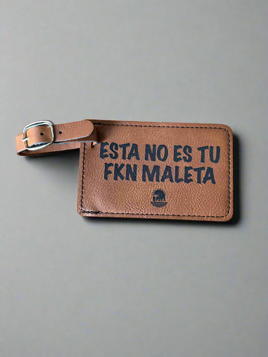 Esta no es tu fkn maleta